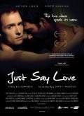 Just Say Love - wallpapers.
