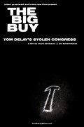 The Big Buy: Tom DeLay's Stolen Congress pictures.