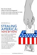 Stealing America: Vote by Vote pictures.