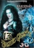 Thirteen Erotic Ghosts pictures.