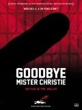 Goodbye Mr. Christie pictures.