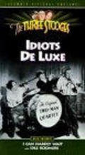Idiots Deluxe pictures.